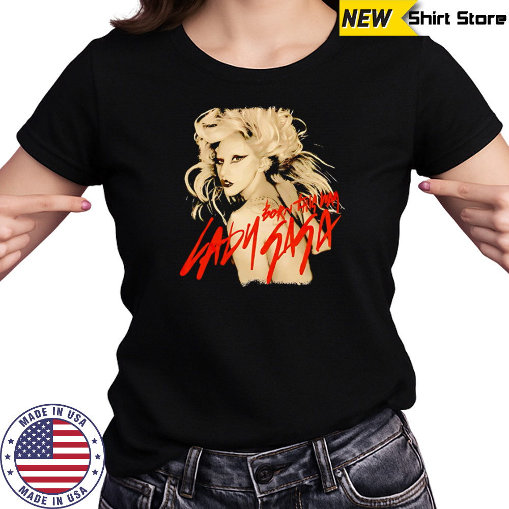 Lady Gaga Born This Way shirt Women's T-shirt