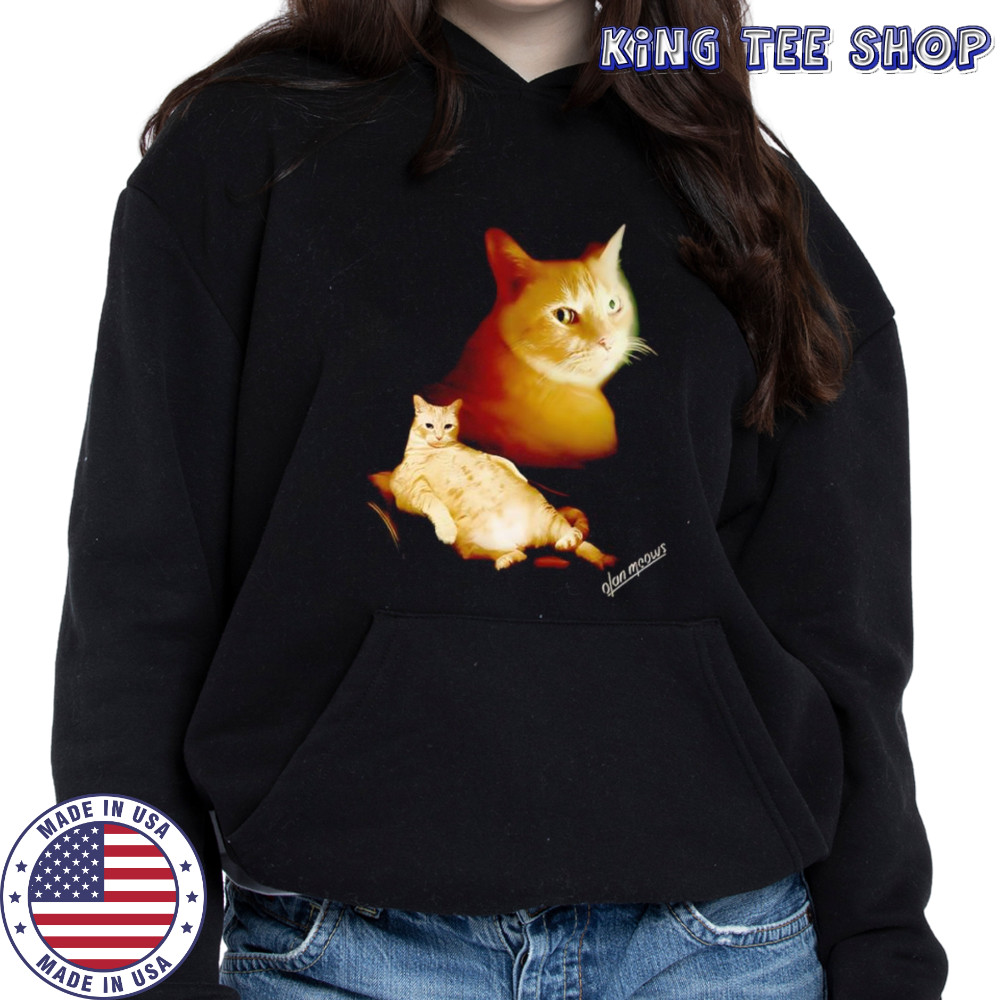 Olan Meows Oli The Chonk shirt Hoodie
