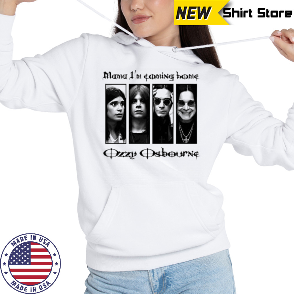 Ozzy osbourne mama I’m coming home shirt Hoodie