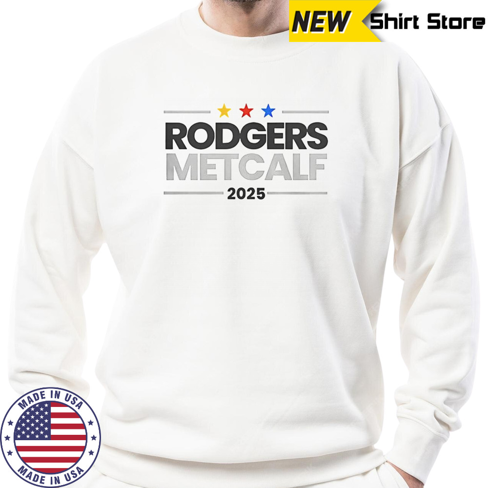 Rodgers Metcalf 2025 T-Shirt Sweatshirt