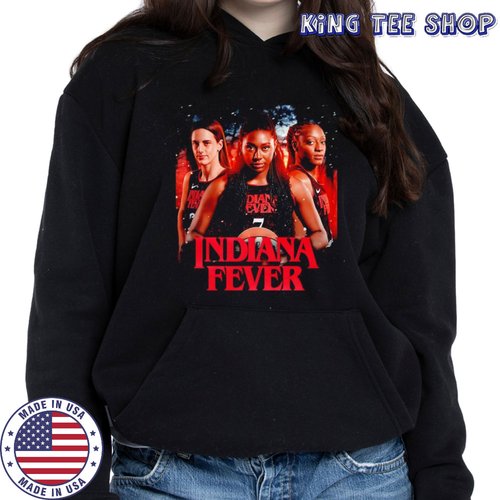 Stranger Things Indiana Fever shirt Hoodie