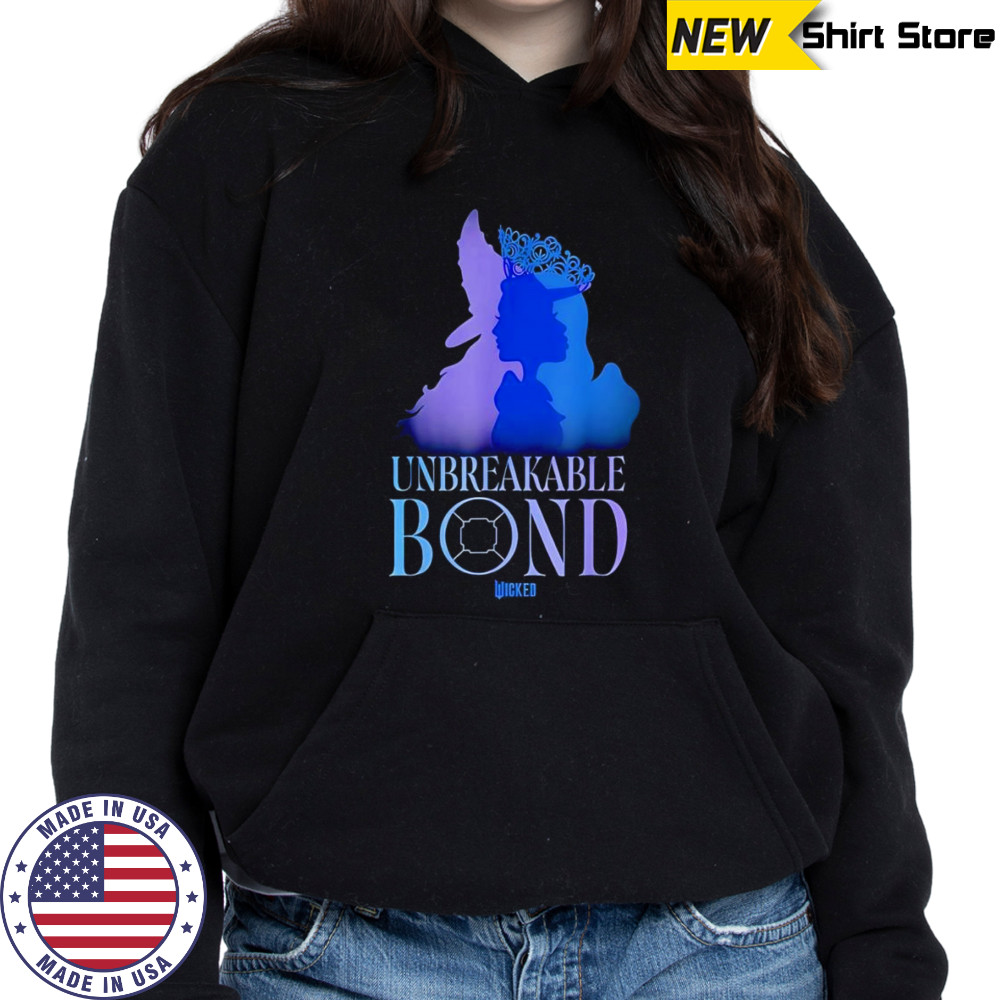 Unbreakable Bond Wicked shirt Hoodie