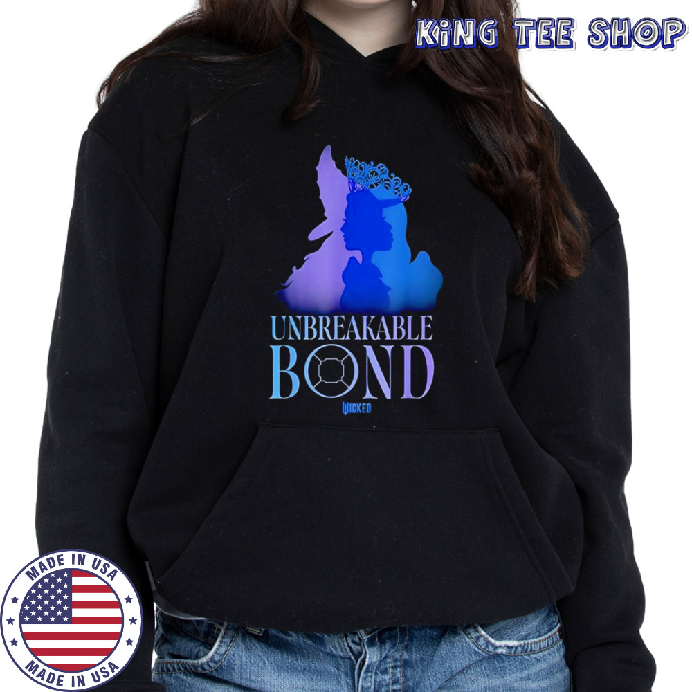 Unbreakable Bond Wicked shirt Hoodie