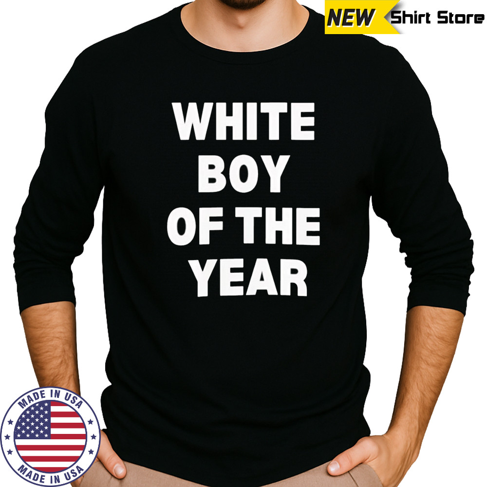 White boy of the year 2025 shirt Long Sleeved