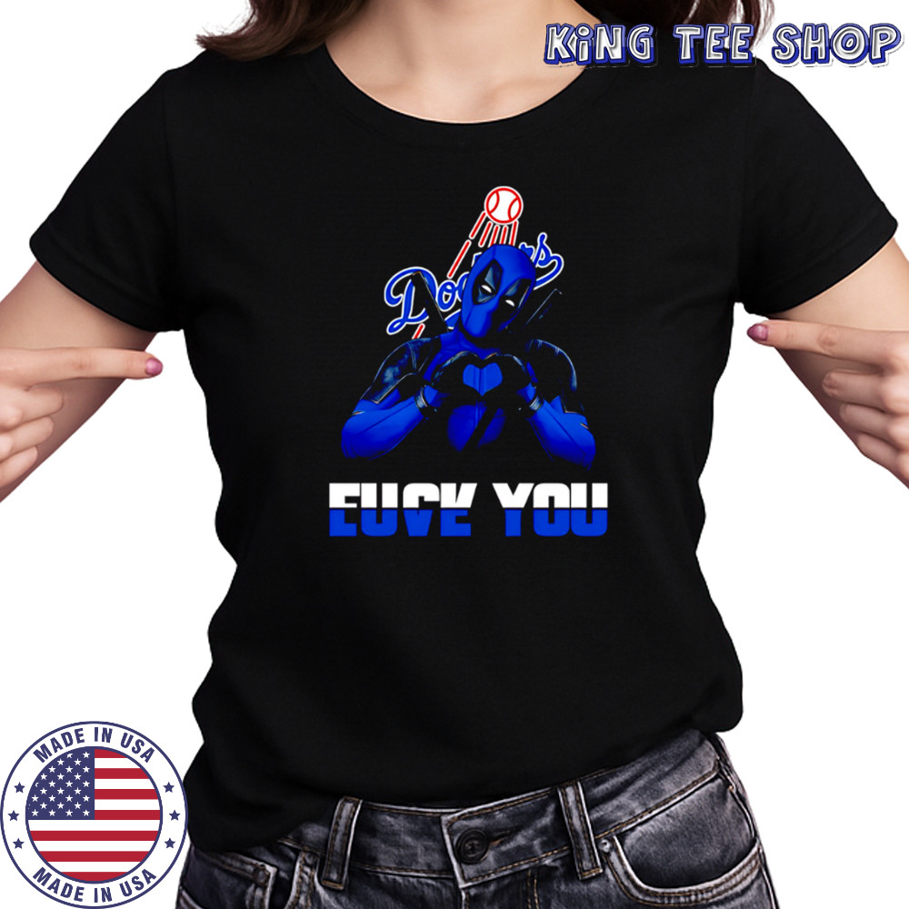 Los Angeles Dodgers Deadpool Love You Fuck You Baseball shirt Women's T-shirt