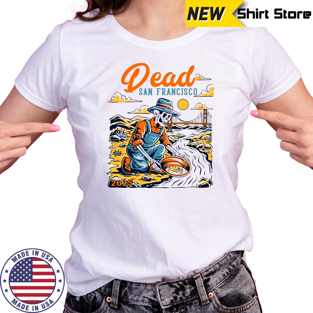 Dead San Francisco 2025 skeleton vintage shirt Women's T-shirt