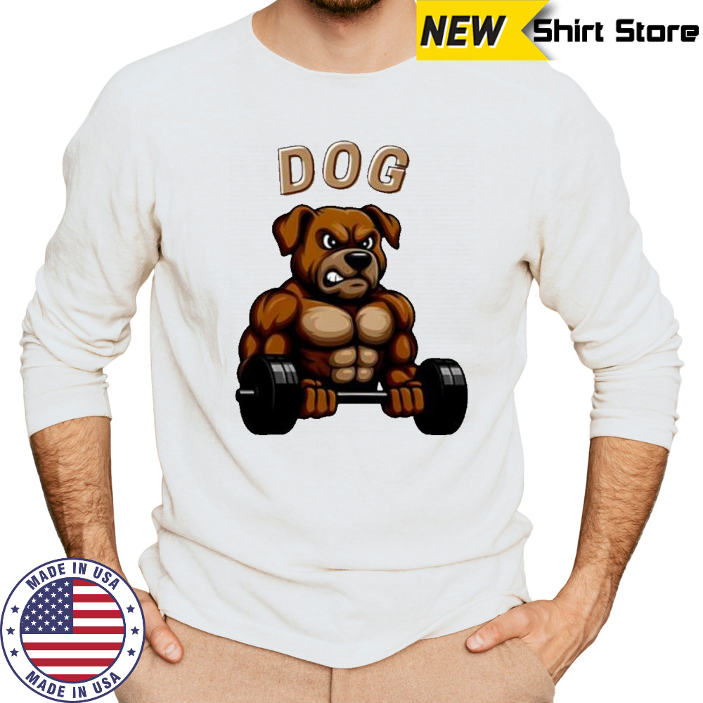 Dog Gym Weightlifting shirt Long Sleeved