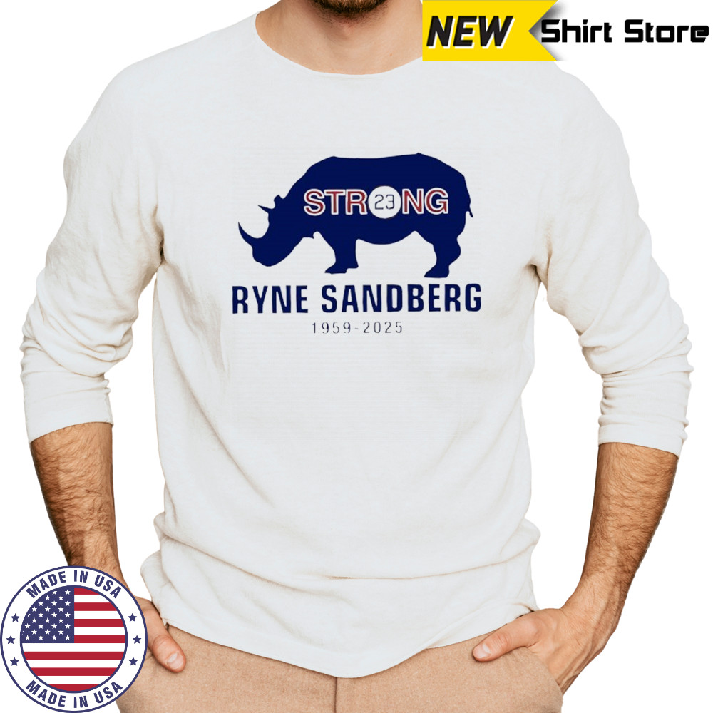 Memorial Ryne Sandberg 23 Chicago Cubs 1959 2025 Rhyno Strong shirt Long Sleeved