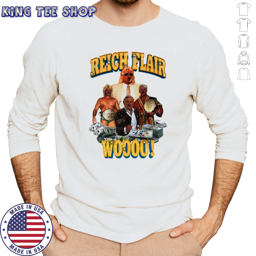 Reich Flair woo shirt Long Sleeved