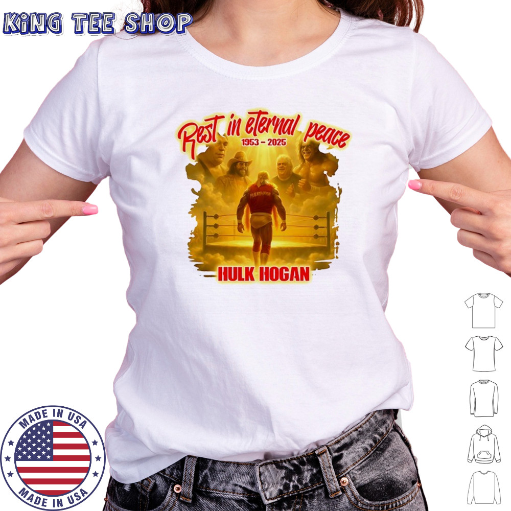 Rest in Eternal Peace Hulk Hogan 1953 2025 hirt Women's T-shirt
