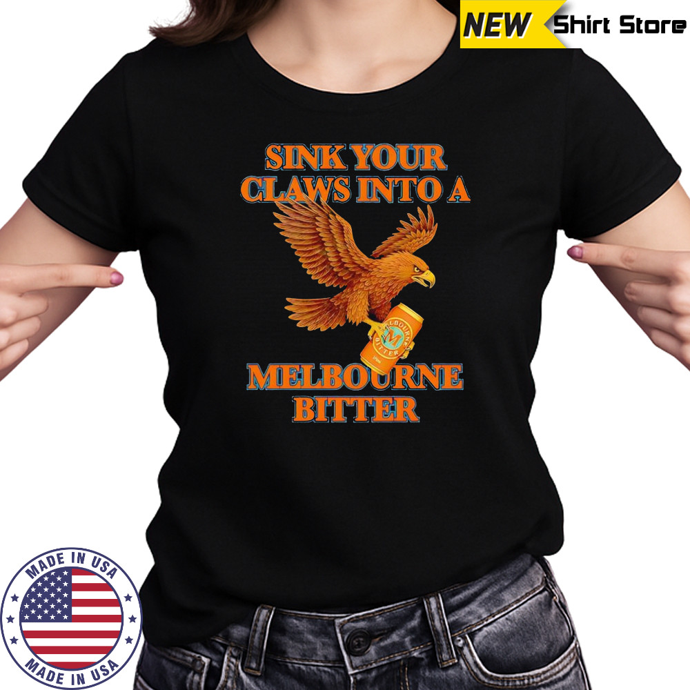 Sink your claws into a Melbourne bitter shirt Women's T-shirt
