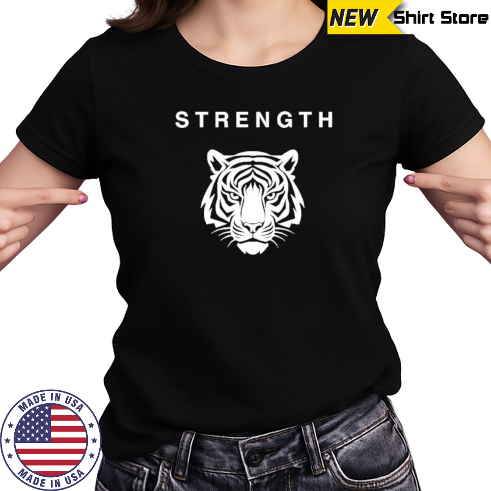 Strength of a Tiger shirt Women's T-shirt