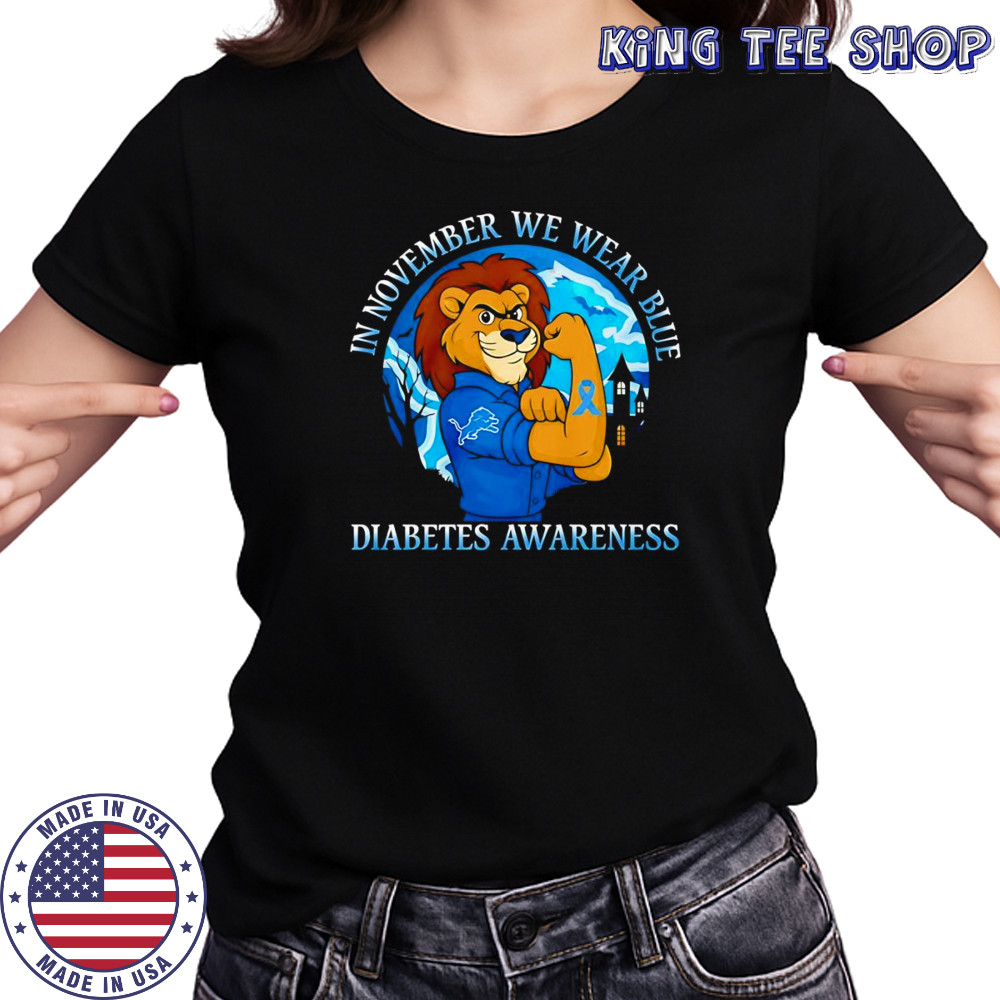 In November we wear blue Diabetes Awareness Detroit Lions shirt Women's T-shirt