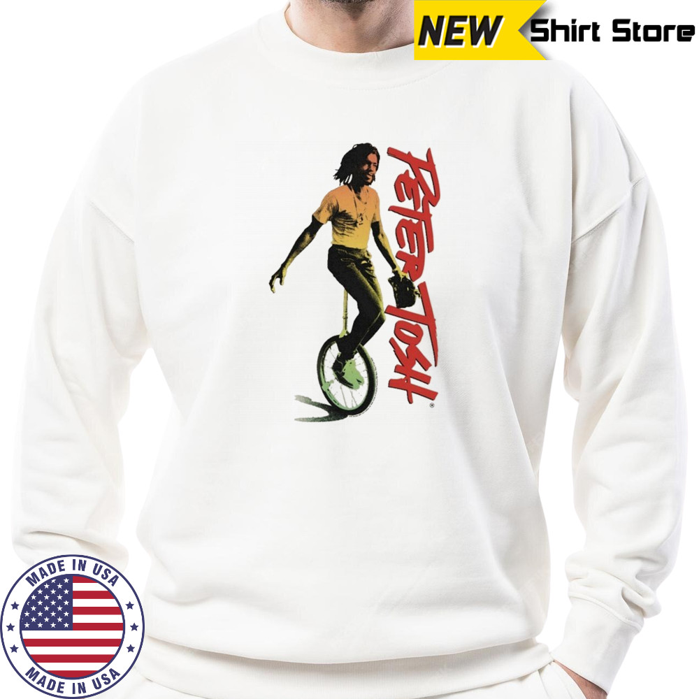 Peter Tosh Unicycle T-Shirt Sweatshirt