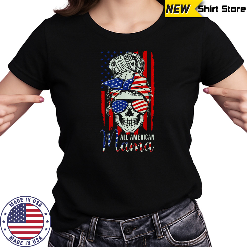 All American Mama USA Flag Messy Bun Skull Mom 4th Of July T-Shirt Women's T-shirt