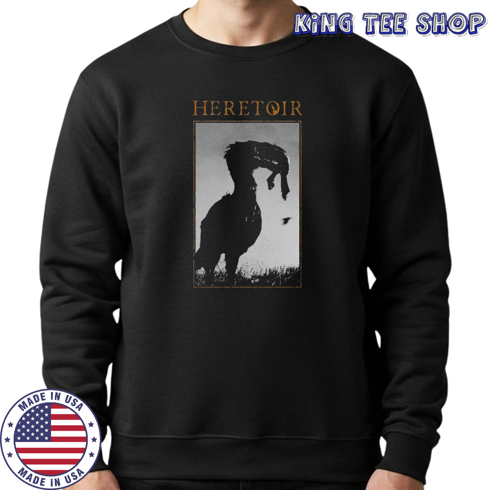Heretoir Solastalgia T-Shirt Sweatshirt
