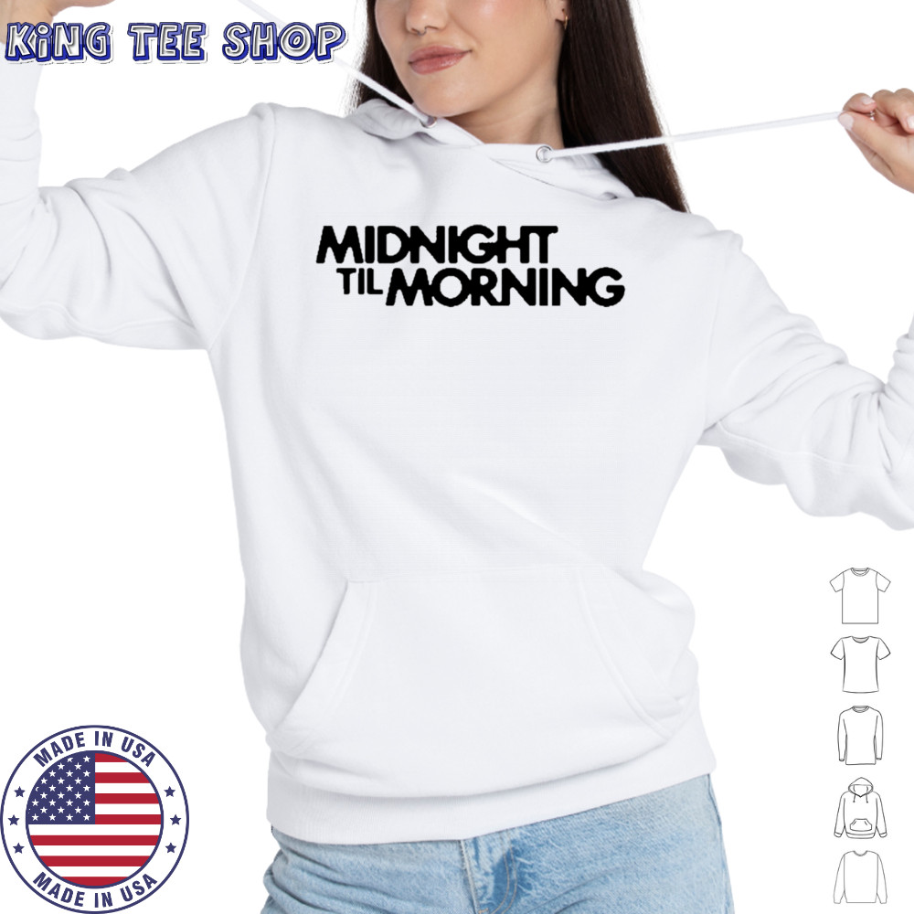 Midnight Til Morning Logo T-Shirt Hoodie
