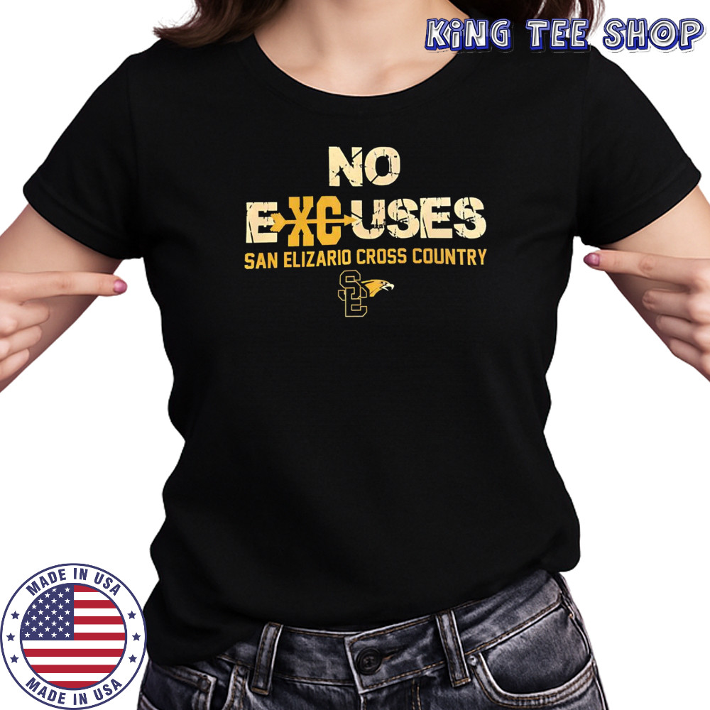 No excuses San Elizario Cross Country shirt Women's T-shirt