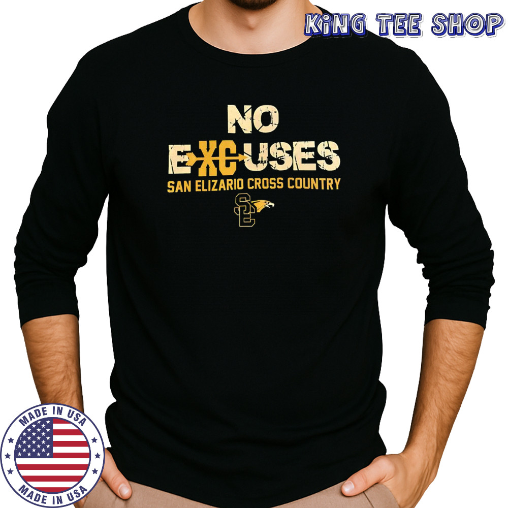 No excuses San Elizario Cross Country shirt Long Sleeved