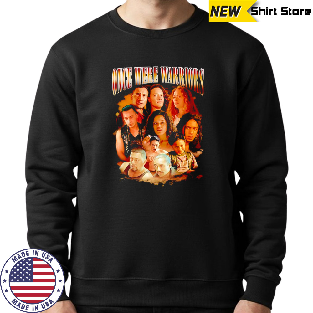 Once Were Warriors bootleg shirt Sweatshirt