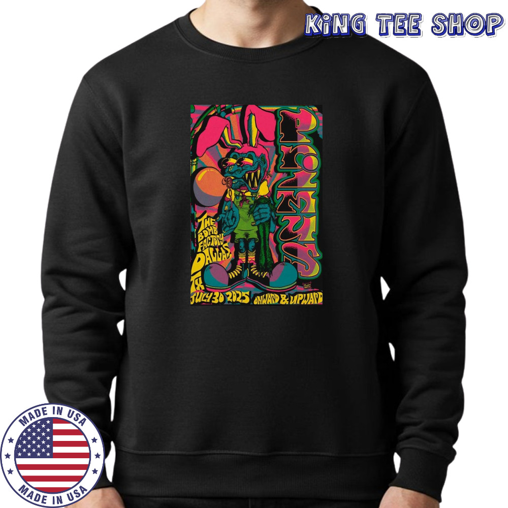 Primus Jul 30 2025 The Bomb Factory In Dallas TX Poster T-Shirt Sweatshirt