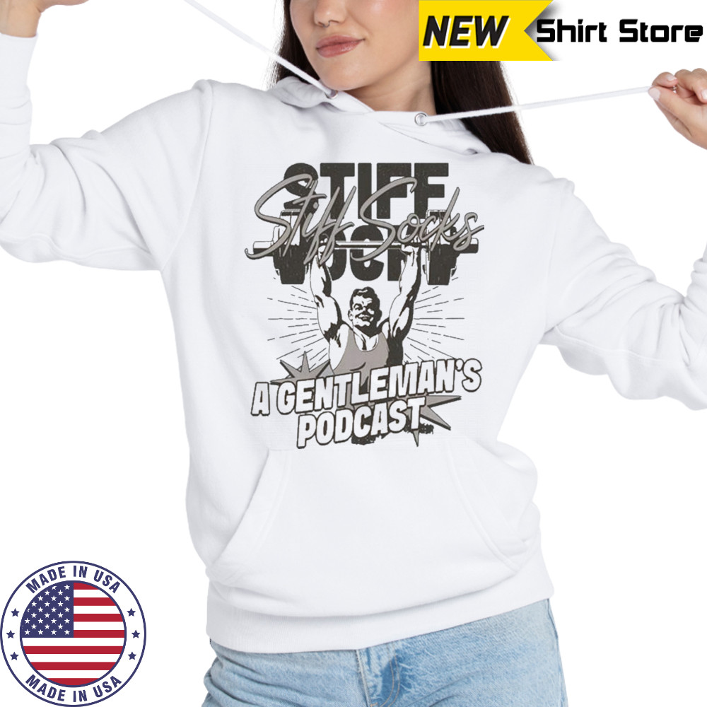 Stiff Socks Podcast Classic Flex Shirt Hoodie