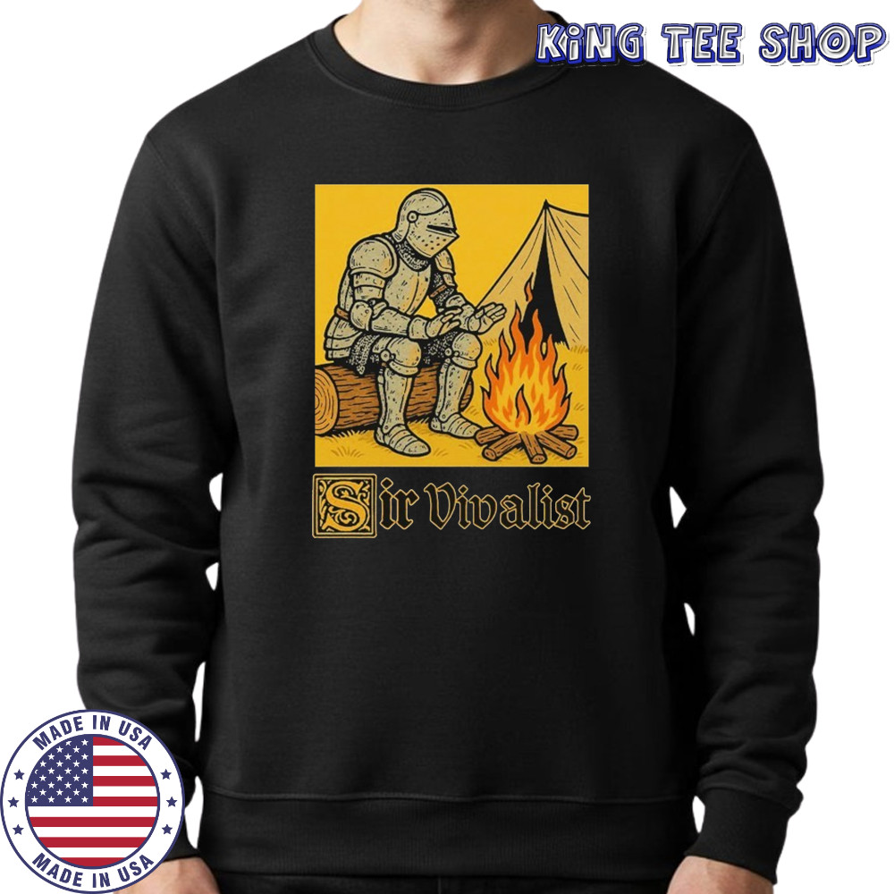 Sir Vivalist Warrior T-Shirt Sweatshirt
