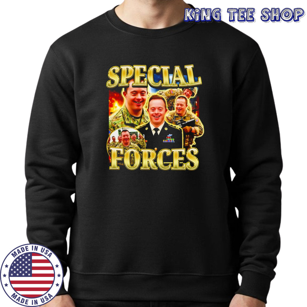 Special forces funy shirt Sweatshirt