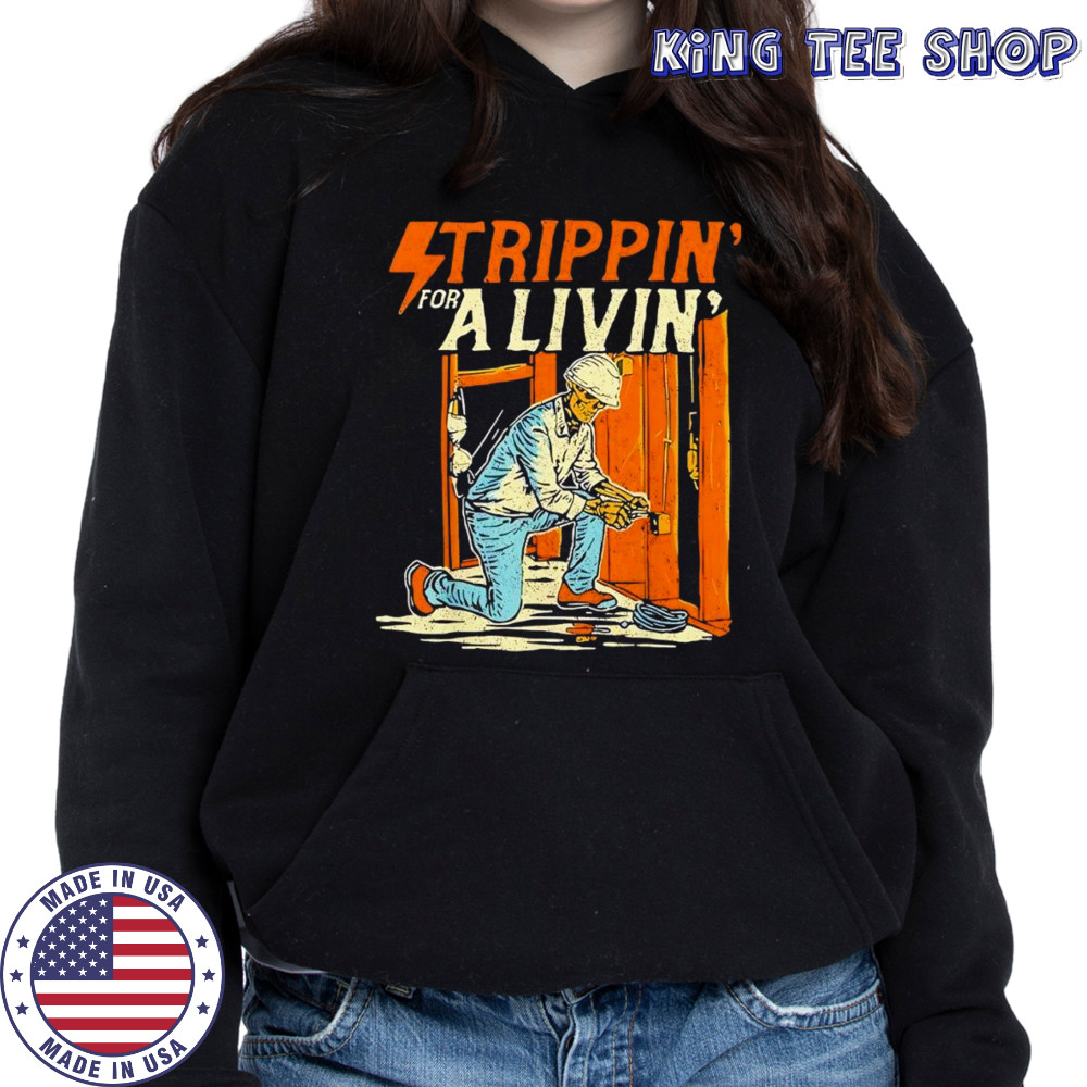Stripping for a living electrical shirt Hoodie