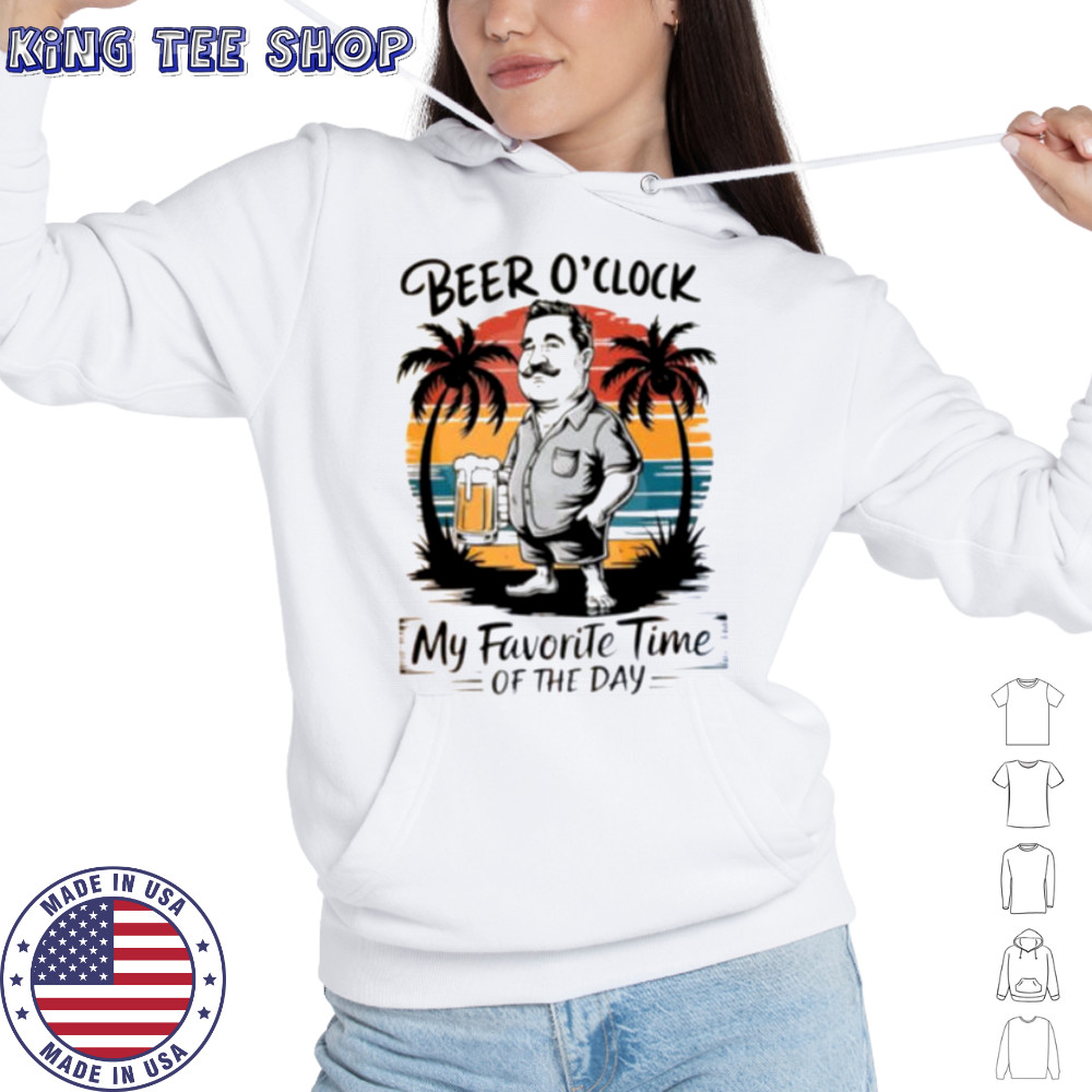 Beer O’clock my favorite time of the day vintage shirt Hoodie