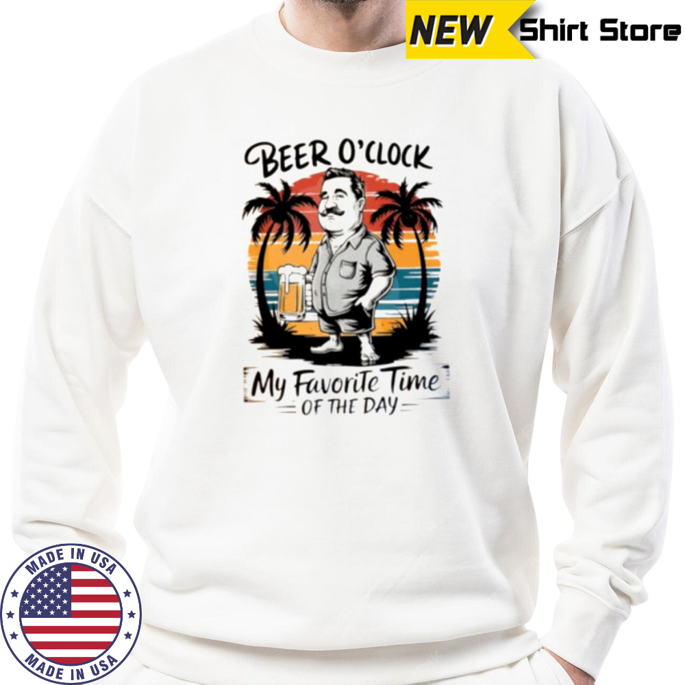 Beer O’clock my favorite time of the day vintage shirt Sweatshirt