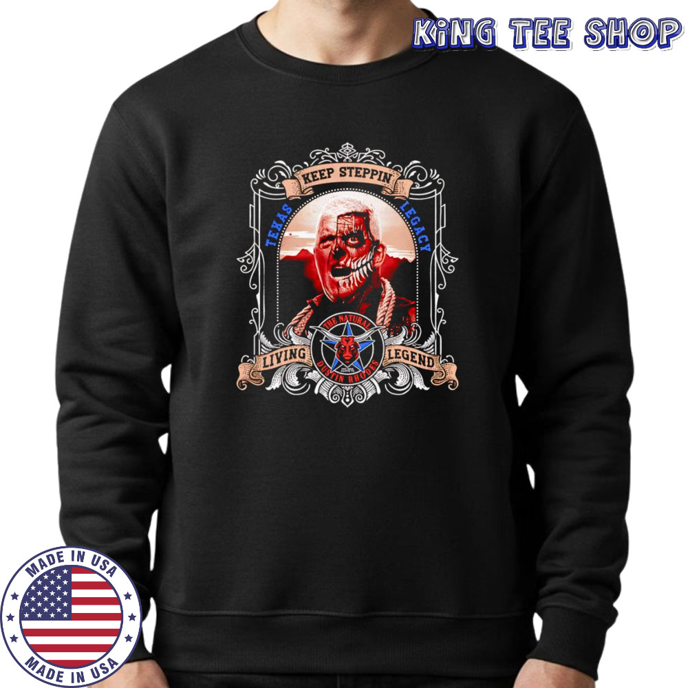 Dustin Rhodes Keep Steppin’ shirt Sweatshirt