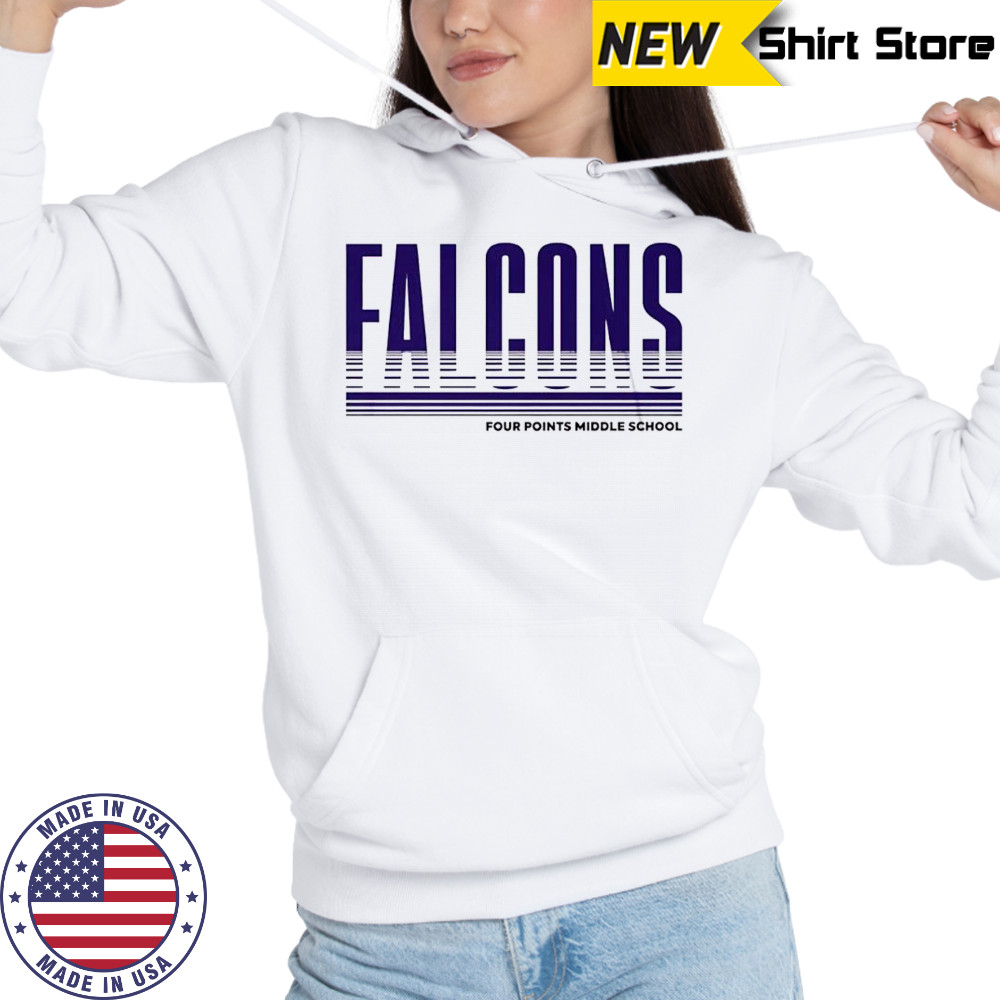 Falcons Four Points Middle School shirt Hoodie