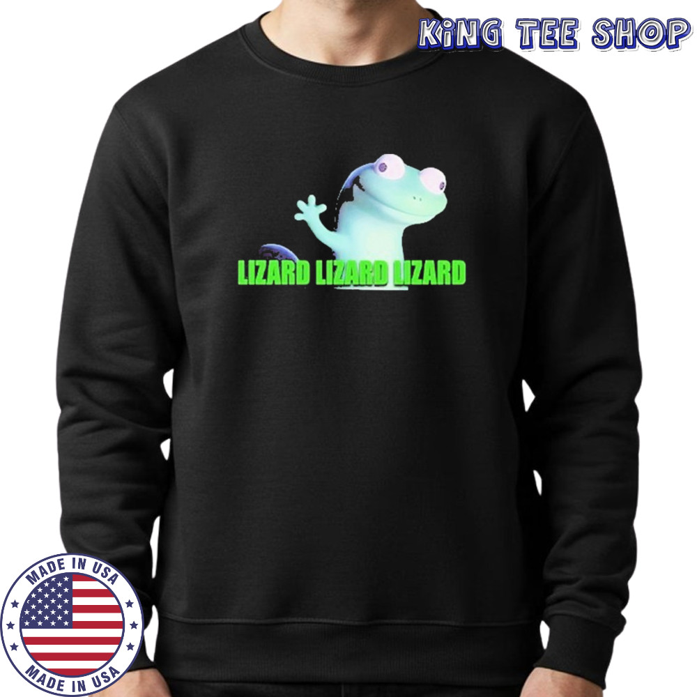 Lizard Lizard Lizard Shirt Sweatshirt