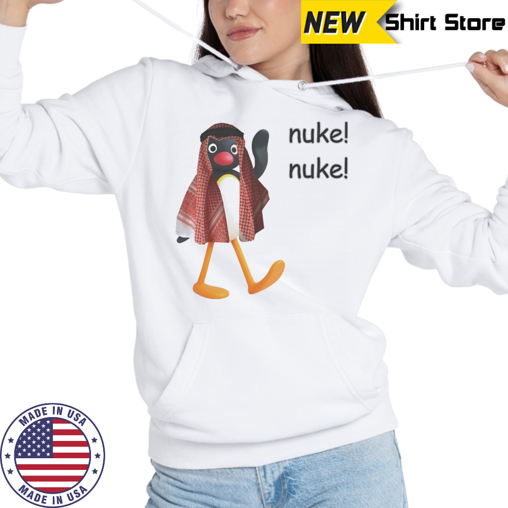 Penguin nuke nuke shirt Hoodie