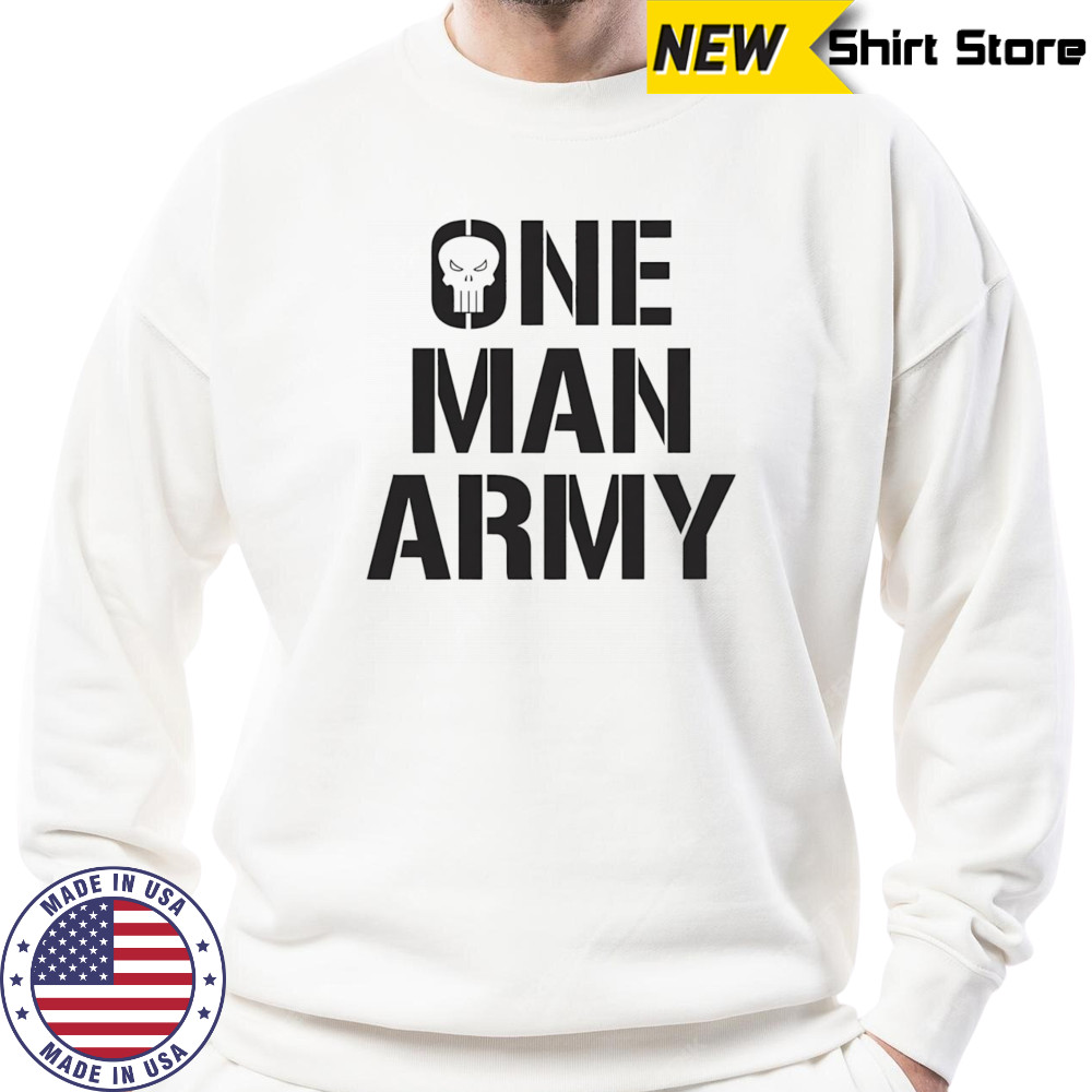 Punisher one man army shirt Sweatshirt