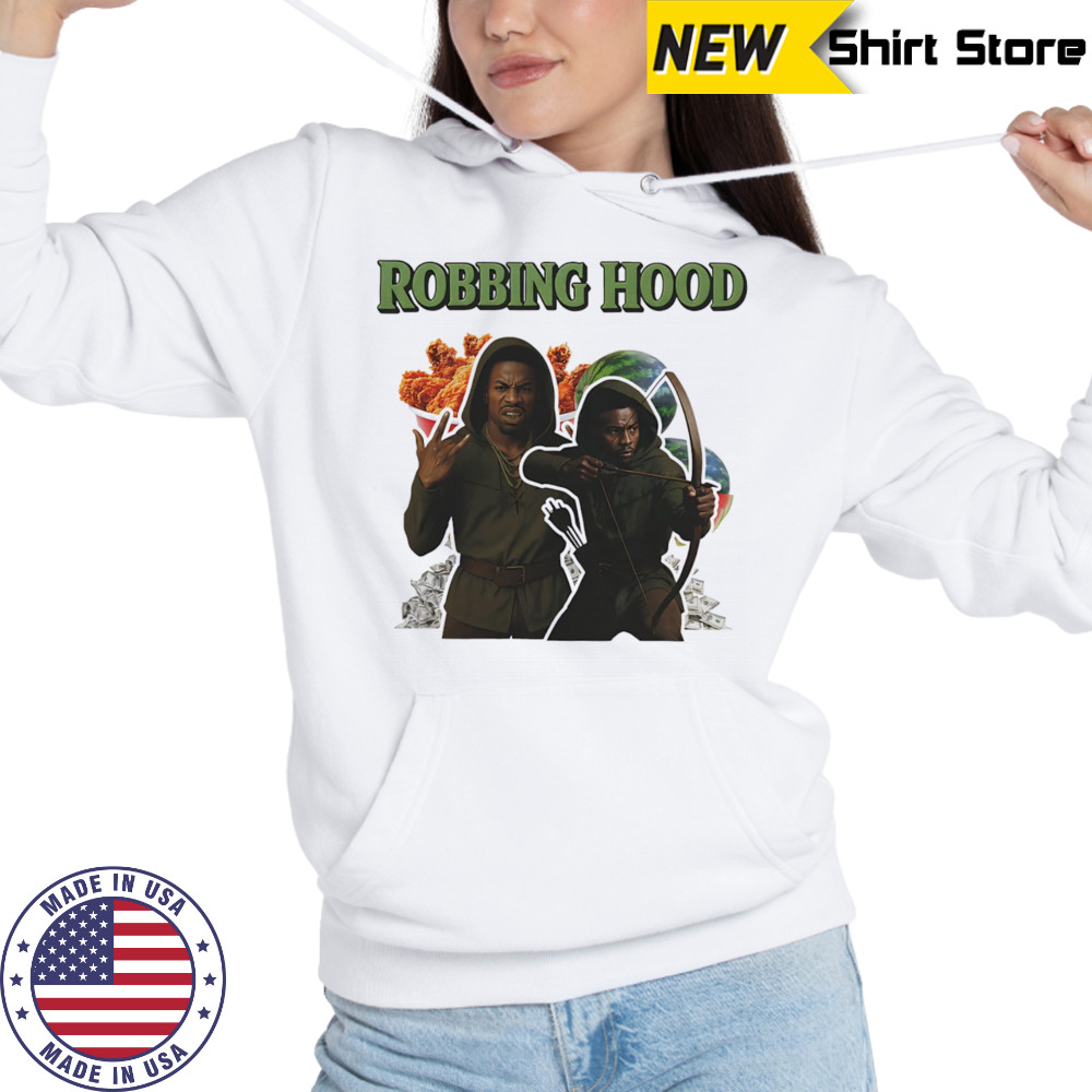 Robbing hood shirt Hoodie