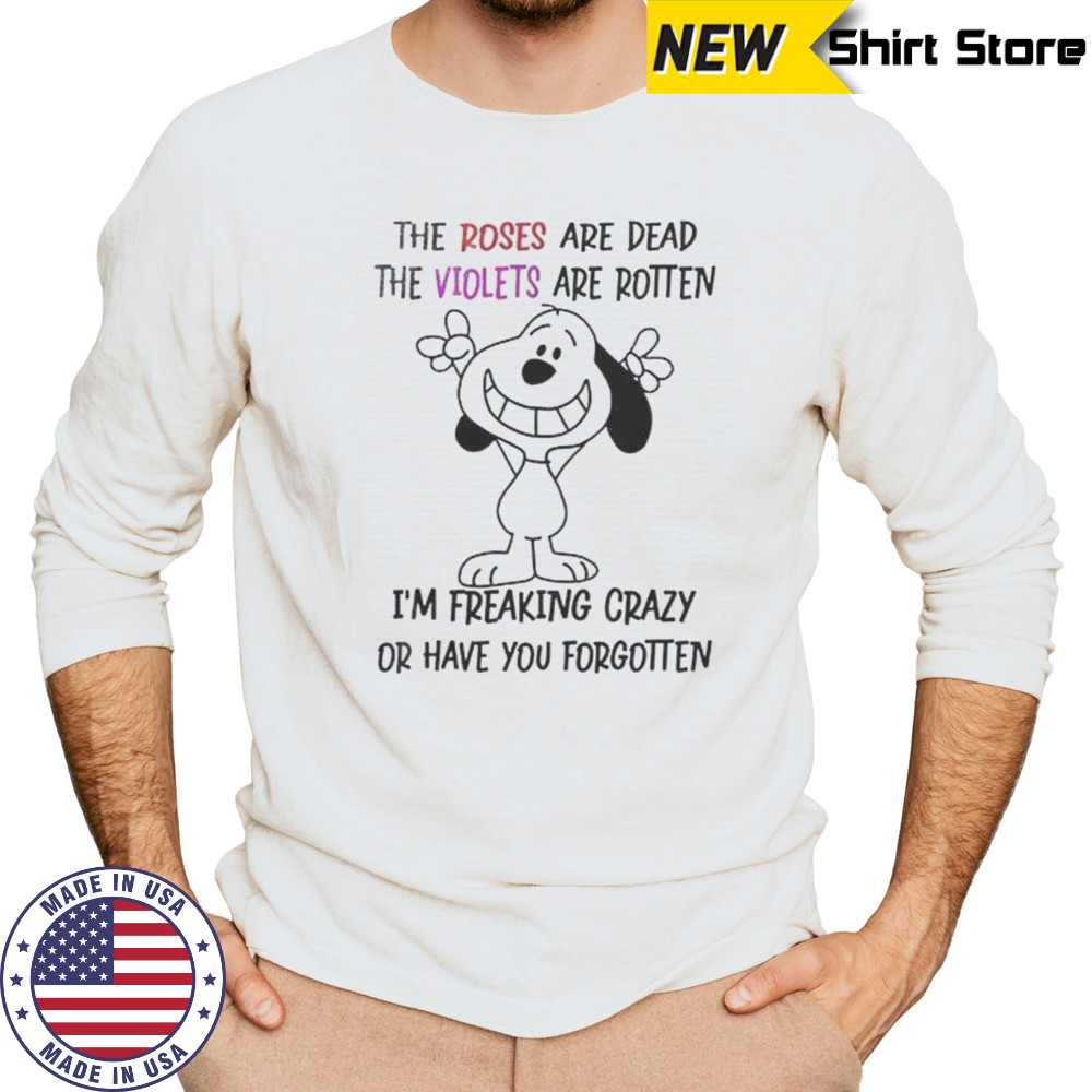 Snoopy I See What The Problem Is Here I’m Talking In English And You’re Listening In Stupidity T-Shirt Long Sleeved