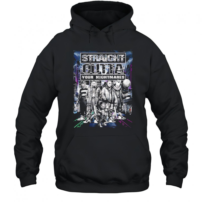 Straight outta your nightmare characters Halloween shirt Hoodie