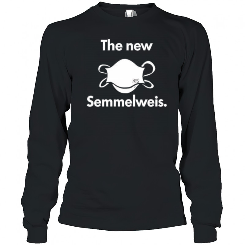 The New Semmelweis shirt Long Sleeved
