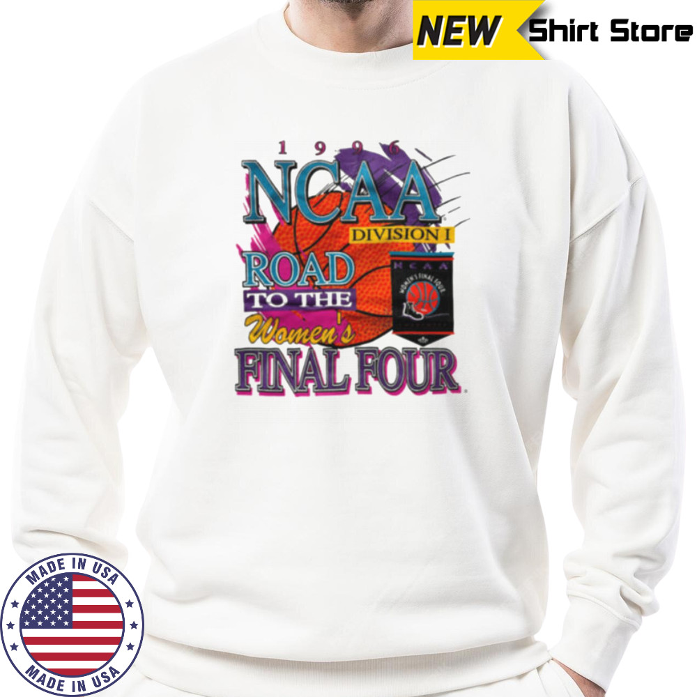 1996 Charlotte NCAA Women’s Final Four Vintage College Basketball Shirt Sweatshirt