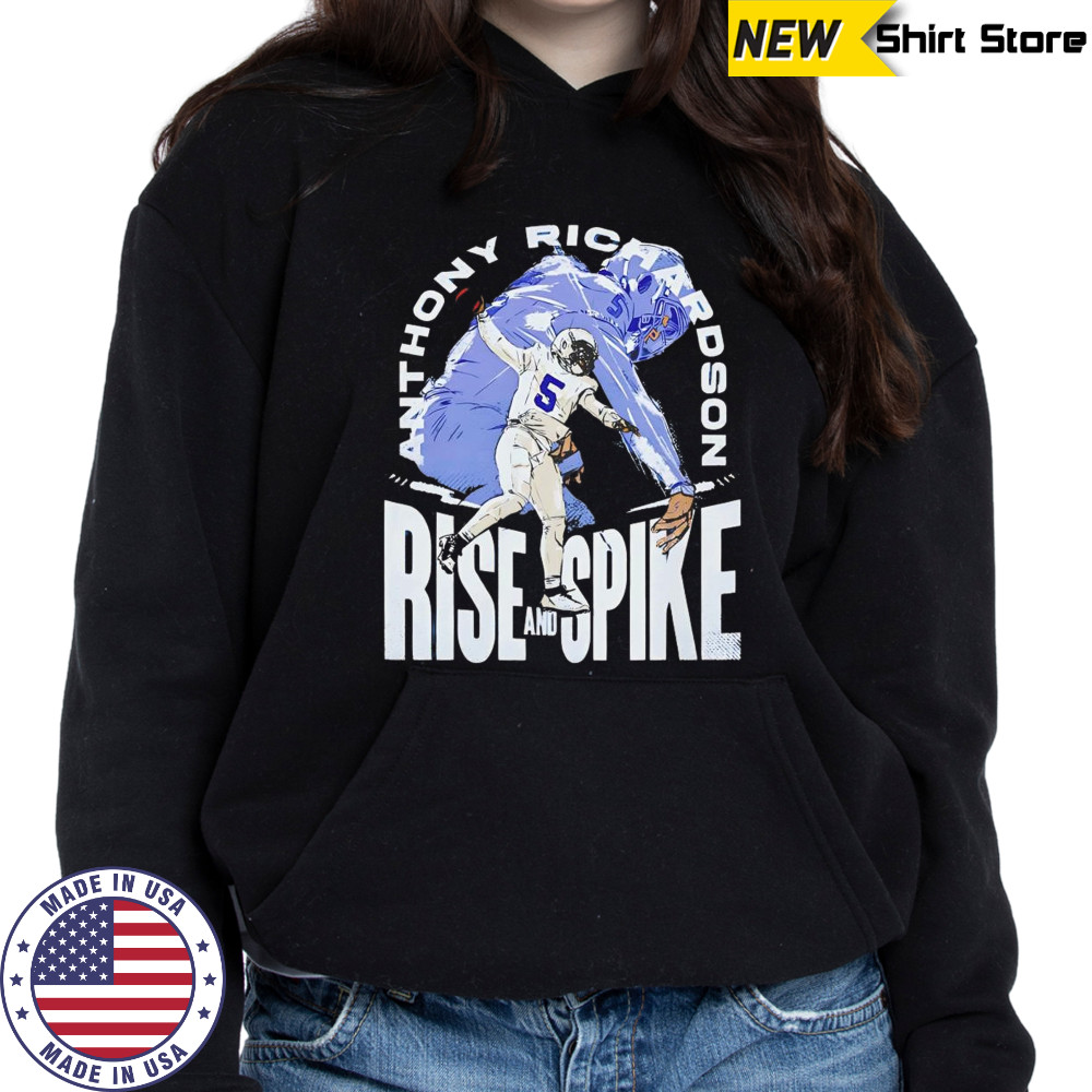 Anthony Richardson Indianapolis Colts rise and spike vintage shirt Hoodie