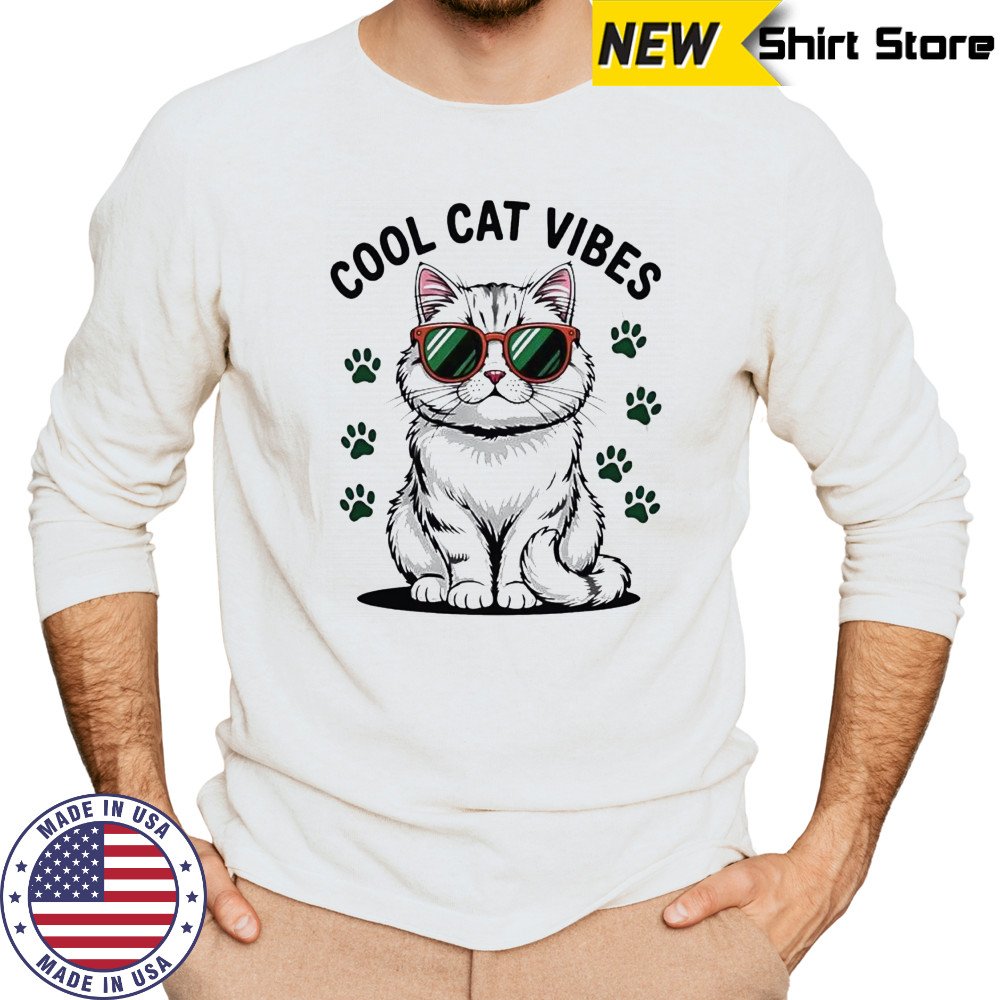 Cool Cat Vibes style shirt Long Sleeved