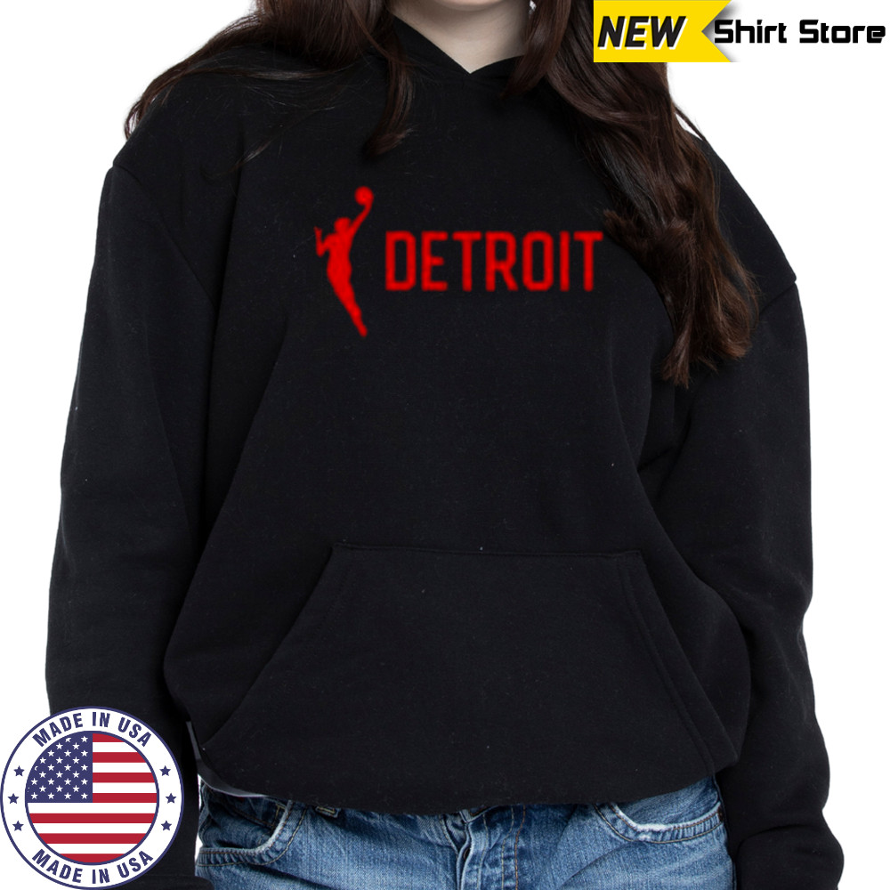 Detroit wnba expansion shirt Hoodie