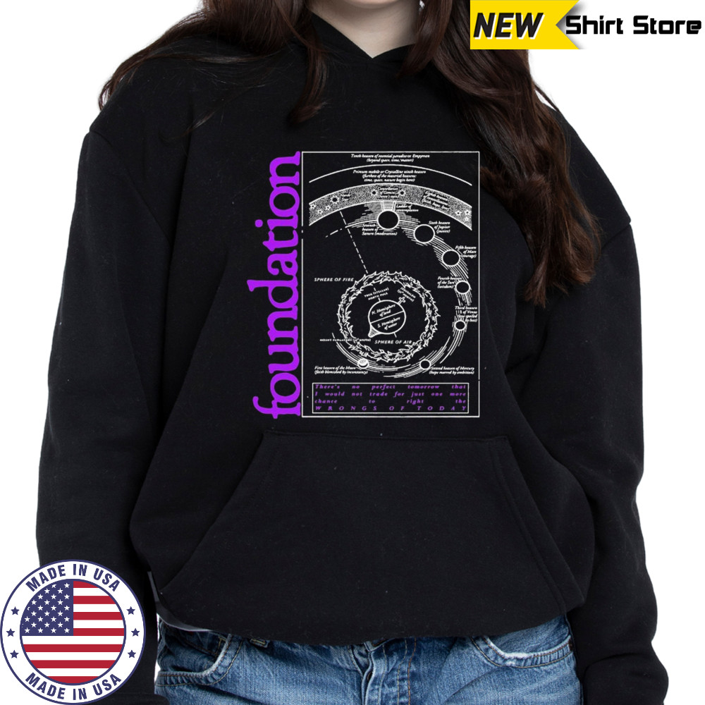 Foundation What We Do T-Shirt Hoodie