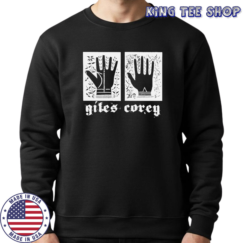 Giles Corey Hands T-shirt Sweatshirt