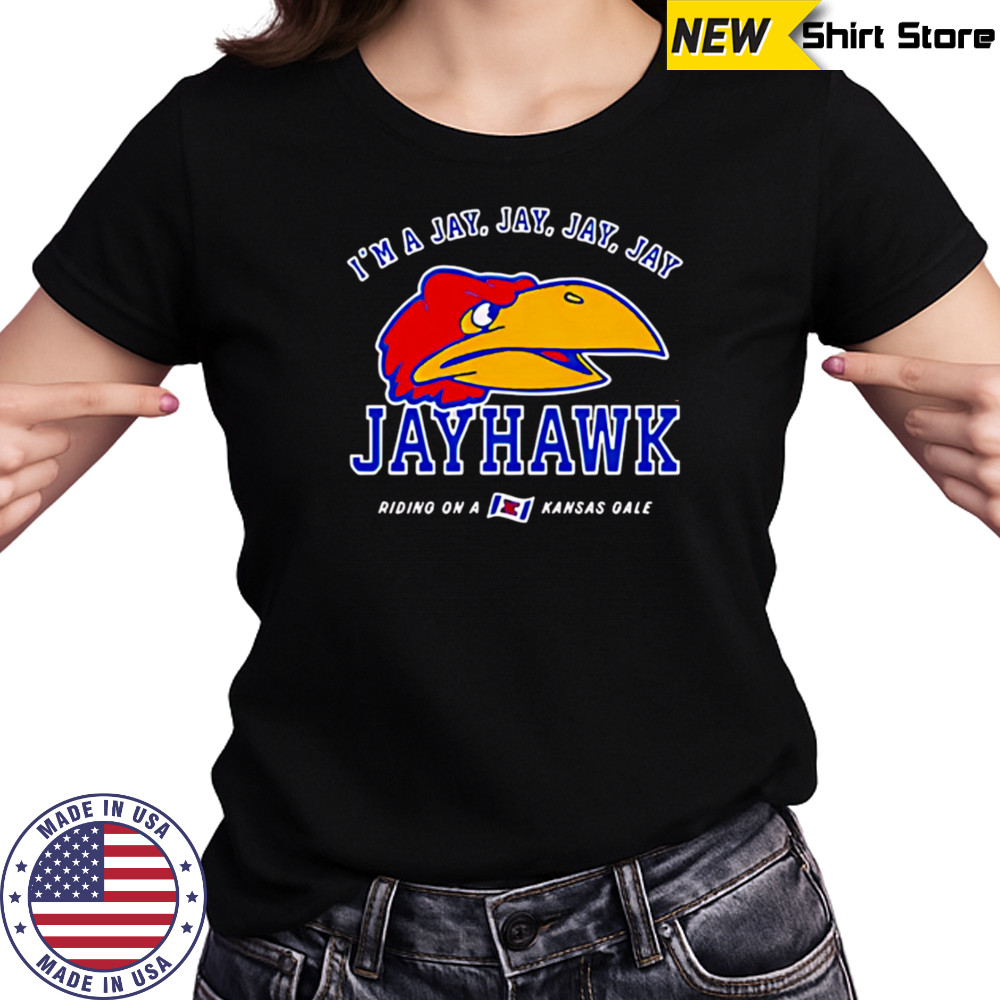 I’m a Jay Jay Jay Jay Jayhawk Riding on a Kansas Gale shirt Women's T-shirt