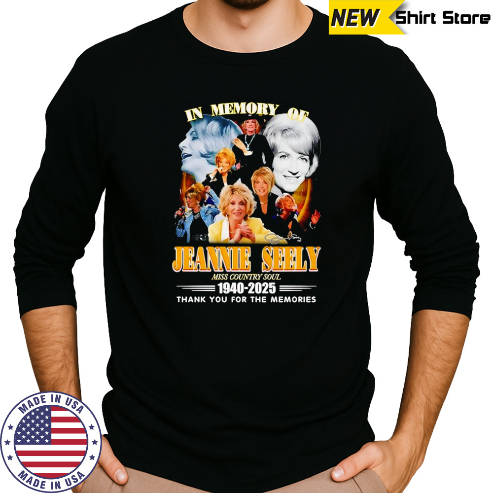 In memory of Jeannie Seely 1940 2025 thank you for the memories shirt Long Sleeved