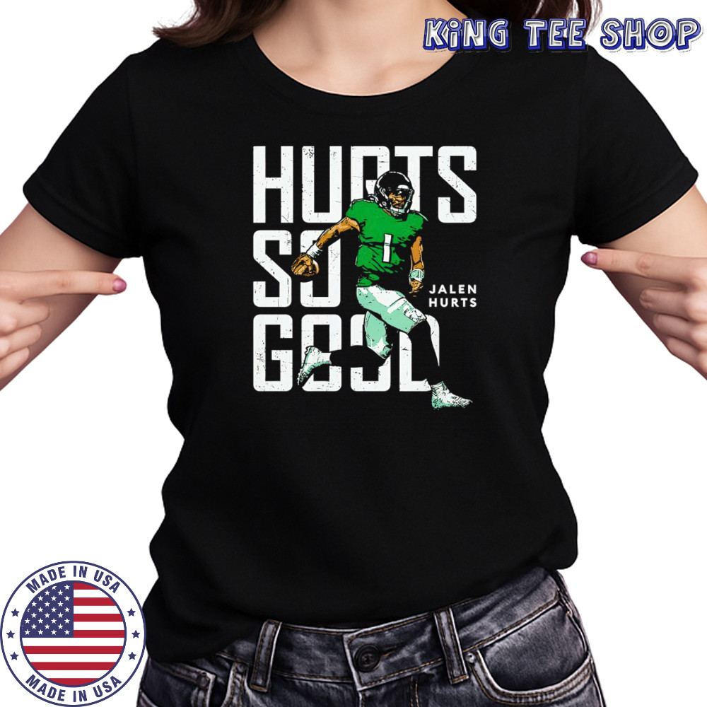 Jalen Hurts Philadelphia Eagles Hurts so good t-shirt Women's T-shirt