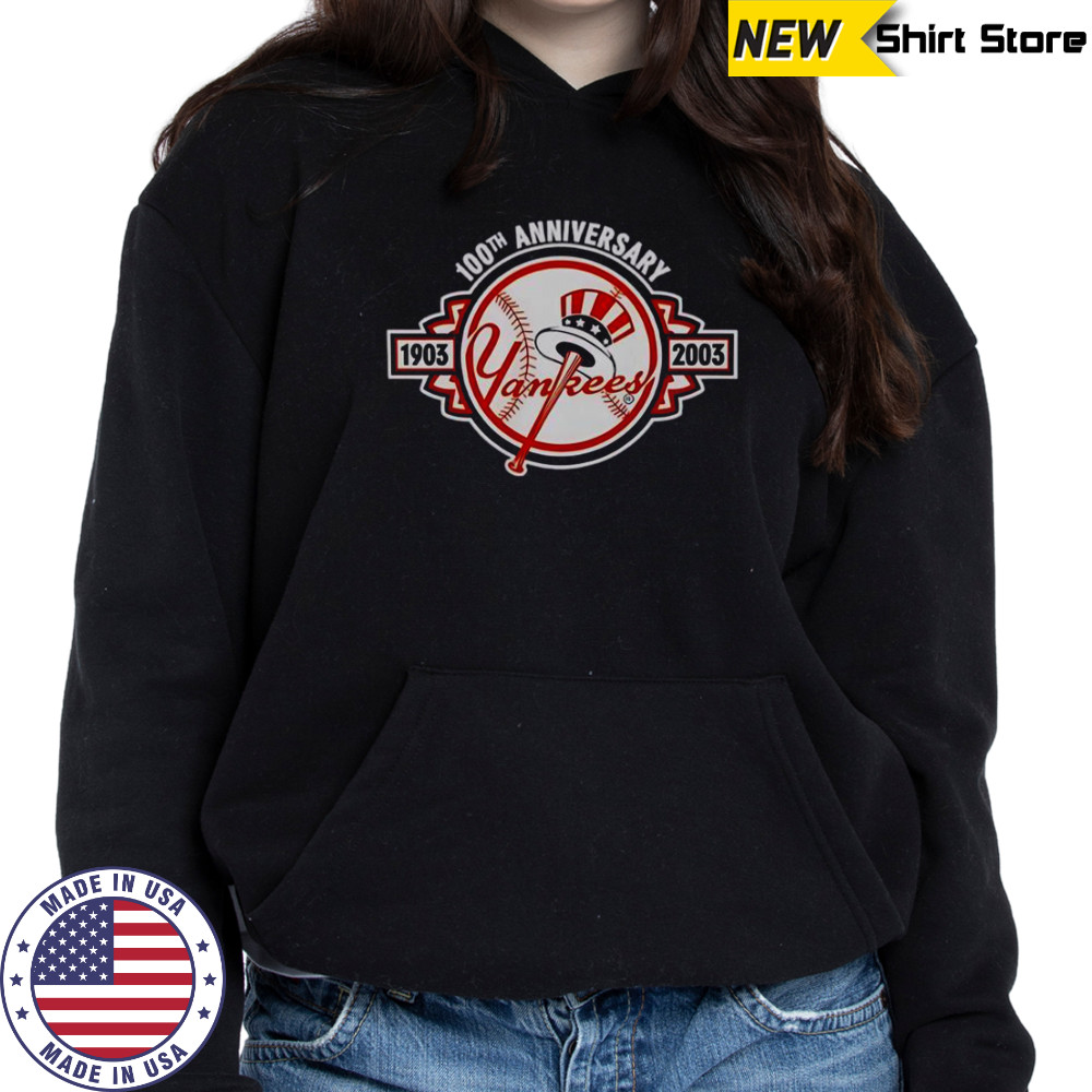 New York Yankees 1903-2003 100th Anniversary T-Shirt Hoodie